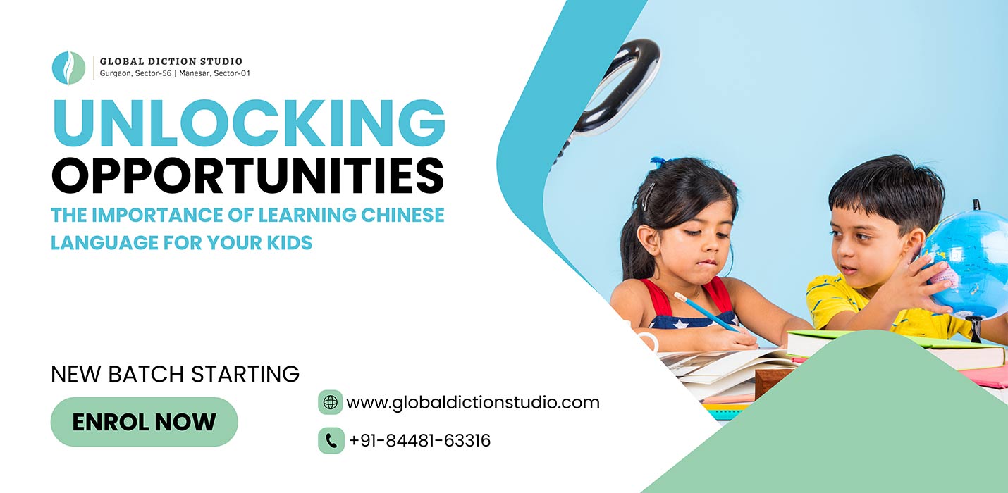 Unlocking Opportunities: The Importance of Learning Chinese Language for Your Kids